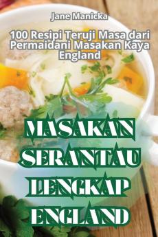 MASAKAN SERANTAU LENGKAP ENGLAND