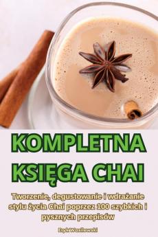 Kompletna Księga Chai (Polish Edition)