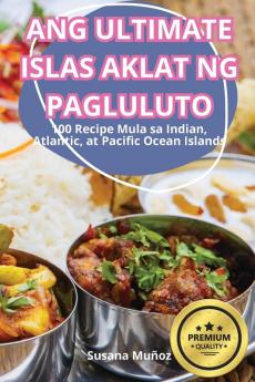 ANG ULTIMATE ISLAS AKLAT NG PAGLULUTO