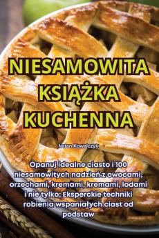 Niesamowita Książka Kuchenna (Polish Edition)