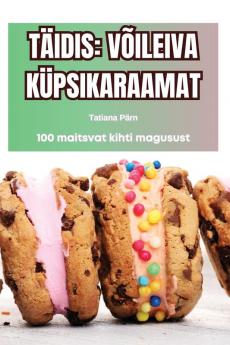 Täidis: Võileiva Küpsikaraamat (Estonian Edition)