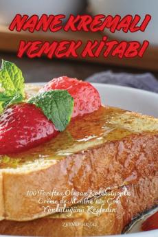 Nane Kremali Yemek Kitabi (Turkish Edition)