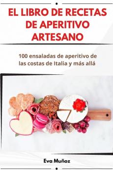 EL LIBRO DE RECETAS DE APERITIVO ARTESANO