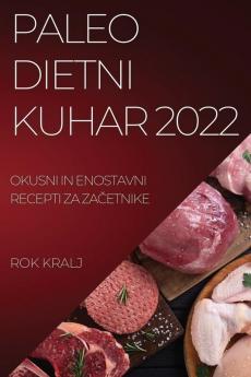 PALEO DIETNI  KUHAR 2022