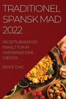 TRADITIONEL SPANSK MAD 2022