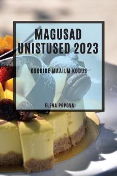 Magusad unistused 2023