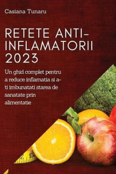 Retete Anti-Inflamatorii 2023