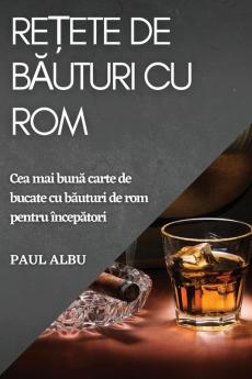 Re?ete de b?uturi cu rom