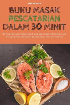 BUKU MASAK PESCATARIAN DALAM 30 MINIT