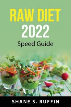 Raw diet 2022