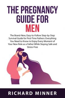 The Pregnancy Guide For Men