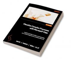 Visualize Complex Processes with Microsoft Visio