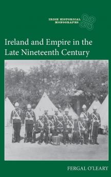 Ireland and Empire in the Late Nineteenth Century