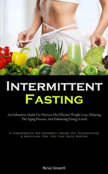 Intermittent Fasting