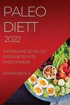 PALEO DIETT 2022