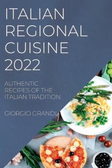 ITALIAN REGIONAL CUISINE 2022