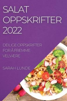 SALATOPPSKRIFTER 2022