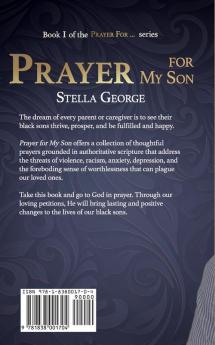 Prayer for My Son: Devotionals and prayers for raising beautiful sons (Book I of the Prayer For...Series)