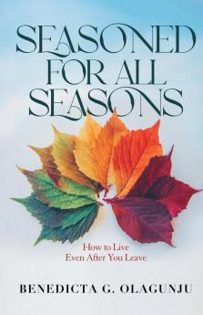 Seasoned for All Seasons