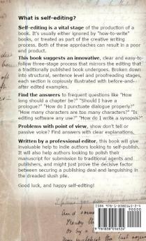 Self-editing for Self-publishers: Incorporating: A Style Guide for Fiction