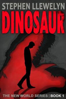 DINOSAUR: The New World Series Book One: 1