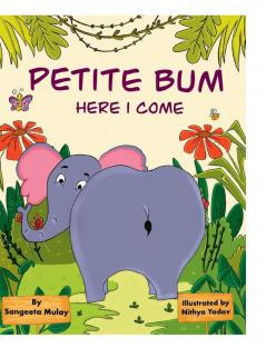 Petite bum here I come: A book about peer pressure and body acceptance