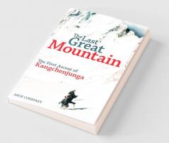The Last Great Mountain