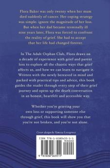 The Adult Orphan Club: How I Learned to Grieve the Loss of My Parents