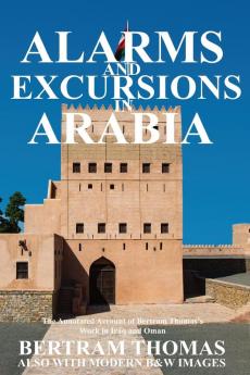 ALARMS AND EXCURSIONS IN ARABIA