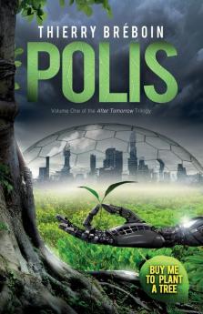 Polis: 1 (After Tomorrow Trilogy)