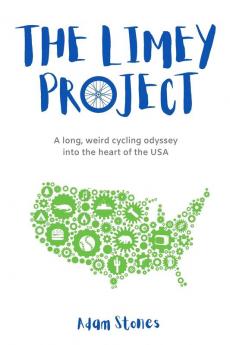 The Limey Project: A long weird cycling odyssey into the heart of the USA