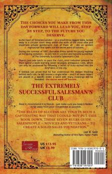 The Extremely Successful Salesman's Club: The 7 Rules of the Extremely Successful Salesman's Club: 1