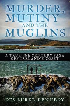 Murder Mutiny and the Muglins