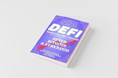 Decentralized Finance (DeFi) Learn to Borrow Lend Trade Save and Invest after Bitcoin & Ethereum in Cryptocurrency Peer to Peer (P2P) Lending Investing & Yield Farming