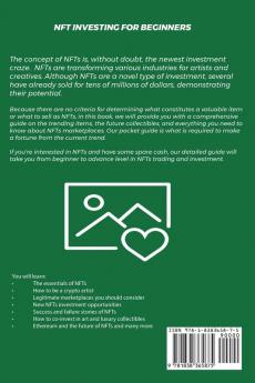 NFT Investing for Beginners to Advanced Make Money; Buy Sell Trade Invest in Crypto Art Create Digital Assets Earn Passive income in Cryptocurrency Stocks Collectables and Royalty Shares