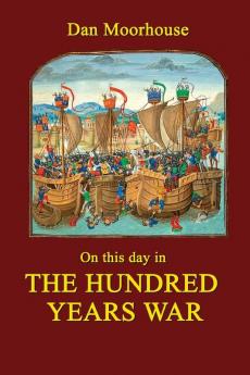 On this day in the Hundred Years War: 2 (On this day in history)