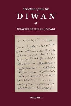 Selections from the Diwan of Shaykh Salih Al-Ja'fari, Volume 1 (Bilingual Edition)