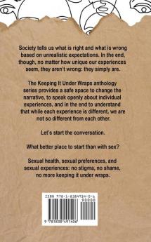 Keeping It Under Wraps: Sex: An Anthology