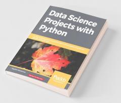 Data Science Projects with Python