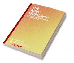 The Ruby Workshop