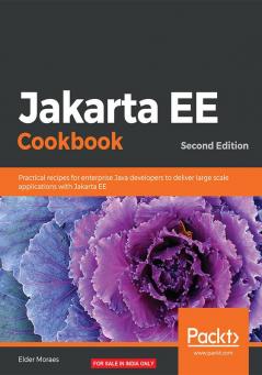 Jakarta EE Cookbook - Second Edition