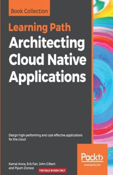 Architecting Cloud Native Applications