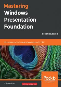 Mastering Windows Presentation Foundation