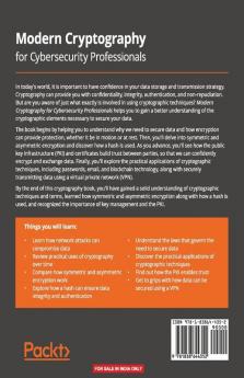 Modern Cryptography for Cybersecurity Professionals
