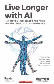 Live Longer with AI