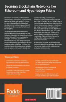 Securing Blockchain Networks like Ethereum and Hyperledger Fabric