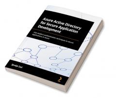 Azure Active Directory for Secure Application Development