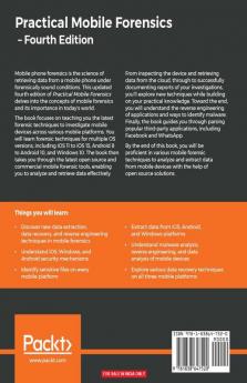 Practical Mobile Forensics - Fourth Edition