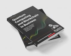 Quantum Computing and Blockchain in Business