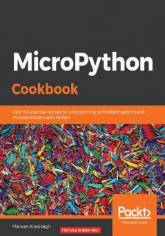 MicroPython Cookbook